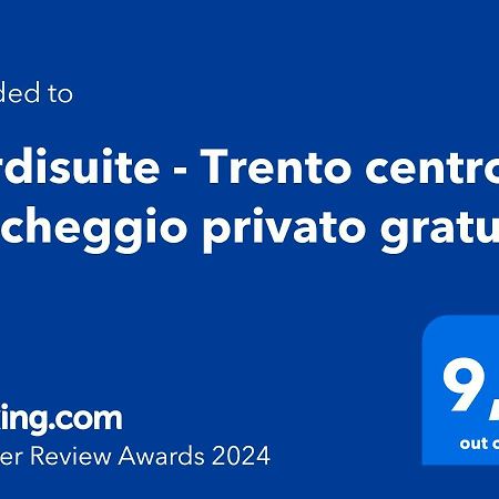 Verdisuite - Trento Centro - Parcheggio Privato Gratuito Luaran gambar